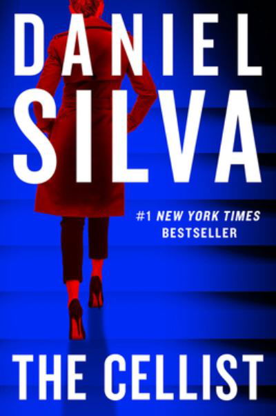 The Cellist: A Novel - Daniel Silva - Bøker - HarperCollins - 9780062834973 - 22. februar 2022