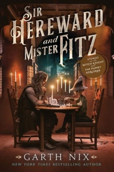 Cover for Garth Nix · Sir Hereward and Mister Fitz (Bok) (2024)