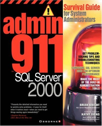 Cover for Brian Knight · Admin911: Sql Server 2000 (Paperback Book) (2001)