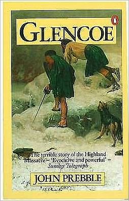 Cover for John Prebble · Glencoe: The Story of the Massacre (Pocketbok) (1973)