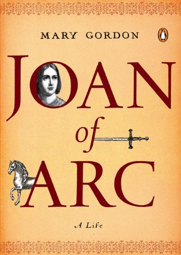 Cover for Mary Gordon · Joan of Arc: A Life - Penguin Lives (Paperback Bog) [Reprint edition] (2008)