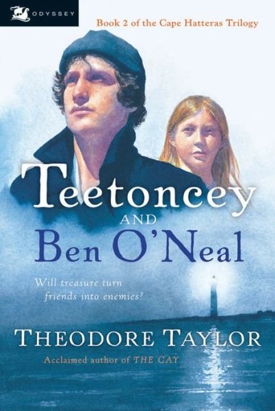 Cover for Theodore Taylor · Teetoncey and Ben O'neal (Cape Hatteras Trilogy) (Paperback Book) [1-simul edition] (2004)
