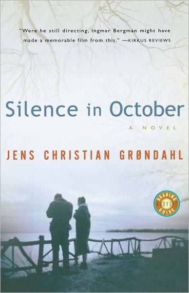 Cover for Jens Christian Grondahl · Silence in October (Paperback Book) [Reprint edition] (2002)