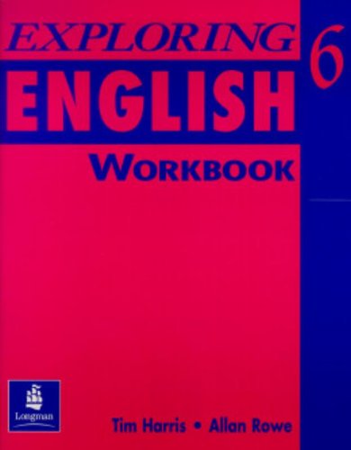 Cover for Tim Harris · Exploring English, Level 6 Workbook (Paperback Book) [Workbook edition] (1997)