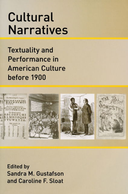 Cover for Sandra M. Gustafson · Cultural Narratives (Book) (2022)