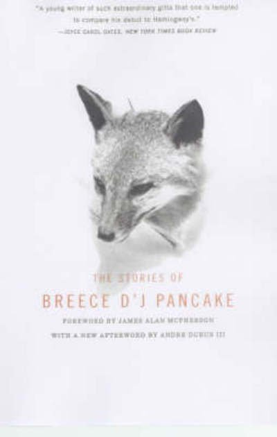 Cover for Breece D'J Pancake · The Stories Of Breece D'j Pancake (Paperback Book) [New edition] (2002)