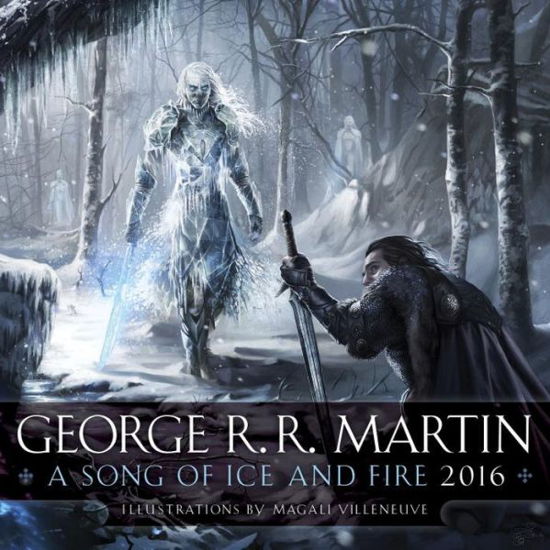 Song Of Ice And Fire 2016 Calendar - George R.R. Martin - Muu - Random House USA - 9780345537973 - tiistai 28. heinäkuuta 2015