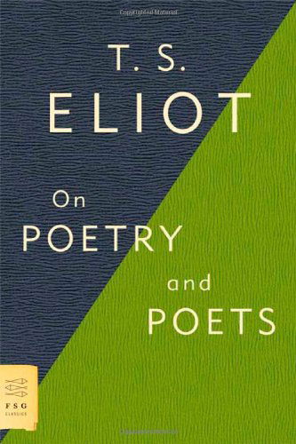 Cover for Professor T S Eliot · On Poetry and Poets - FSG Classics (Paperback Book) (2009)