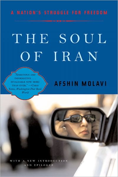 Cover for Afshin Molavi · The Soul of Iran: A Nation's Struggle for Freedom (Taschenbuch) (2005)