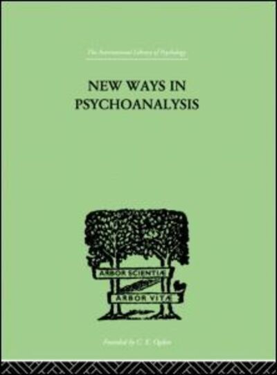 Cover for Karen Horney · New Ways in Psychoanalysis (Hardcover Book) (1999)