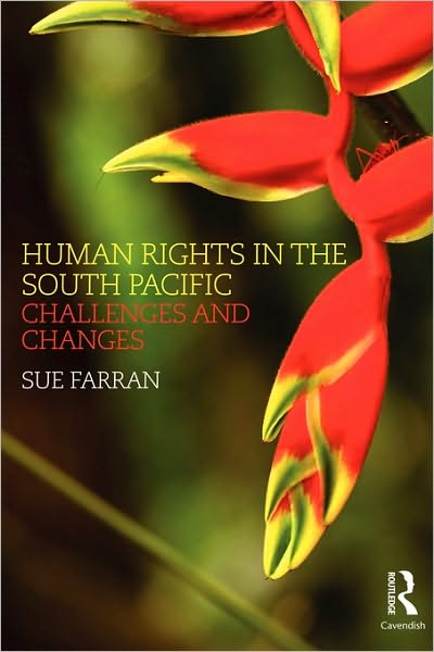 Cover for Sue Farran · Human Rights in the South Pacific: Challenges and Changes (Taschenbuch) (2010)