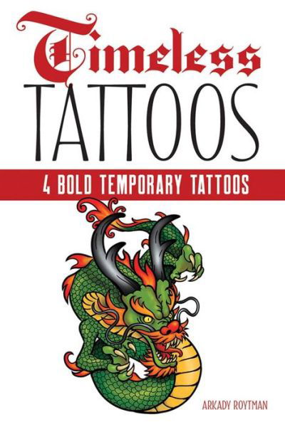 Cover for Arkady Roytman · Timeless Tattoos: 4 Bold Temporary Tattoos (Paperback Book) (2023)