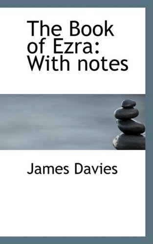 Cover for James Davies · The Book of Ezra: with Notes (Pocketbok) (2008)