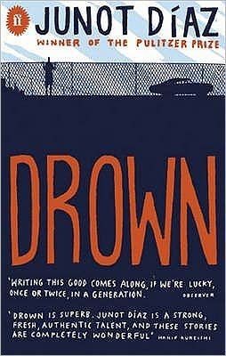 Drown - Junot Diaz - Bücher - Faber & Faber - 9780571244973 - 6. November 2008