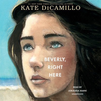 Cover for Kate Dicamillo · Beverly, Right Here (Audiobook (CD)) [Unabridged edition] (2019)