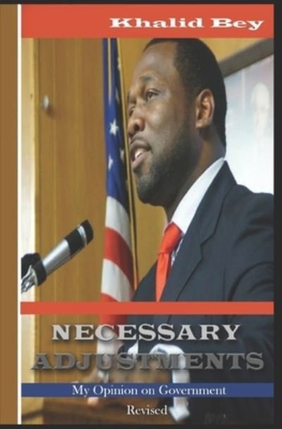 Cover for Khalid El Bey · Necessary Adjustments (Paperback Book) (2013)