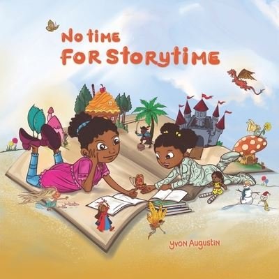 Cover for Yvon Augustin · No time for storytime (Paperback Book) (2019)