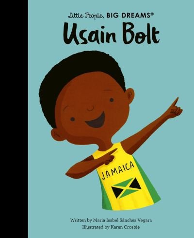 Cover for Maria Isabel Sanchez Vegara · Usain Bolt - Little People, BIG DREAMS (Gebundenes Buch) (2024)