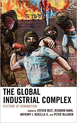 Cover for The Global Industrial Complex: Systems of Domination (Hardcover Book) (2011)