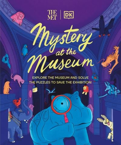 Cover for Helen Friel · The Met Mystery at the Museum (Hardcover Book) (2023)