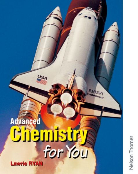 Advanced Chemistry for You - Lawrie Ryan - Książki - Oxford University Press - 9780748752973 - 1 listopada 2014