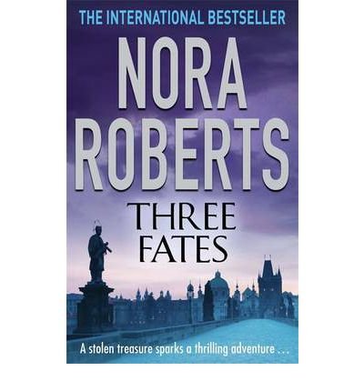 Cover for Nora Roberts · Three Fates (Taschenbuch) (2009)