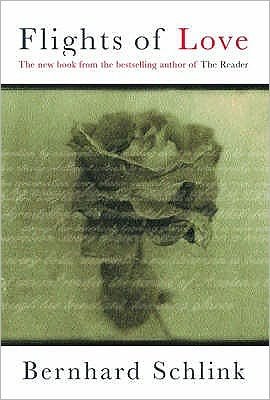 Cover for Prof Bernhard Schlink · Flights of Love (Taschenbuch) (2002)