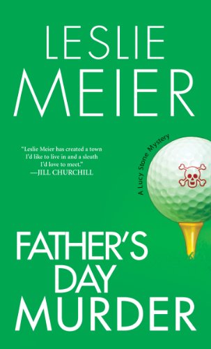 Cover for Leslie Meier · Father's Day Murder (Lucy Stone Mysteries) (Paperback Book) (2004)