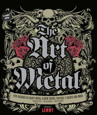 Cover for Martin Popoff · The Art of Metal: Five Decades of Heavy Metal Album Covers, Posters, T-shirts, and More (Hardcover Book) [Revised &amp; Expanded edition] (2023)