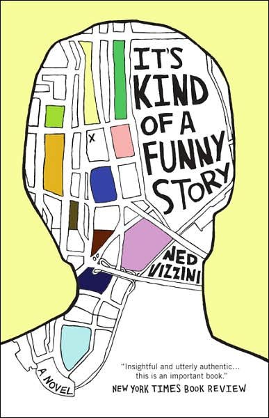 Cover for Ned Vizzini · It's Kind of a Funny Story (Paperback Book) (2007)
