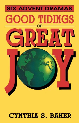 Cover for Cynthia S. Baker · Good Tidings of Great Joy (Paperback Book) (1994)