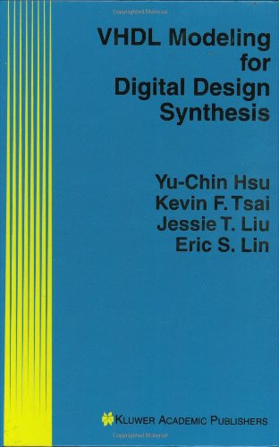 Cover for Yu-chin Hsu · Vhdl Modeling for Digital Design Synthesis (Hardcover Book) (1995)