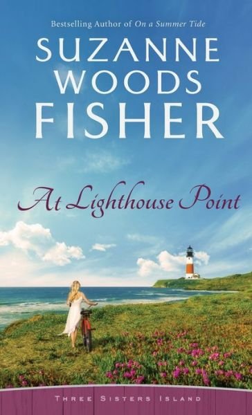 Cover for Suzanne Woods Fisher · At Lighthouse Point (Inbunden Bok) (2021)