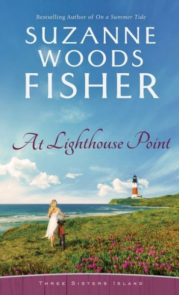 Cover for Suzanne Woods Fisher · At Lighthouse Point (Hardcover Book) (2021)