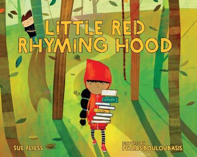 Cover for Sue Fliess · Little Red Rhyming Hood (Hardcover Book) (2019)