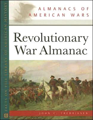 Cover for John C. Fredriksen · Revolutionary War Almanac (Hardcover Book) (2006)