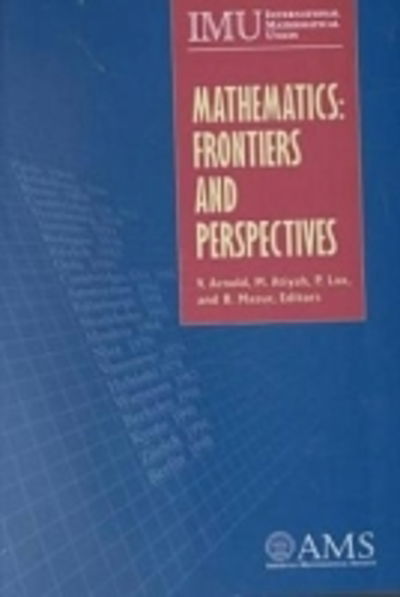 Cover for Mathematics: Frontiers and Perspectives (Paperback Book) [New edition] (2000)