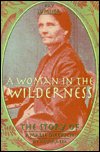 Cover for Sumner · Woman in the Wilderness: The Story of Amalie Dietr (Hardcover Book) (1993)