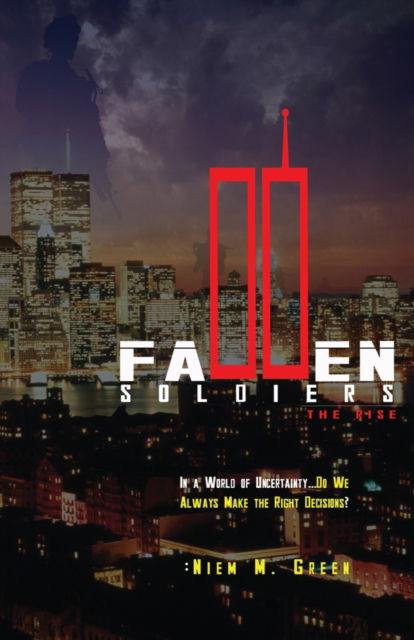 Cover for Niem M Green · Fallen Soldiers - The Rise (Paperback Book) (2020)