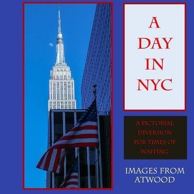 Cover for Atwood Cutting · A Day in NYC : Images from Atwood (Taschenbuch) (2017)