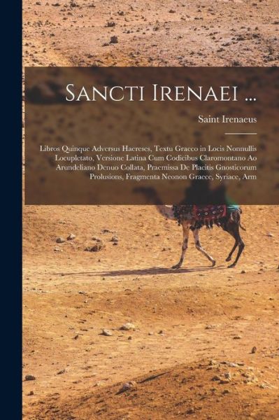 Cover for Irenaeus · Sancti Irenaei ... (Book) (2022)