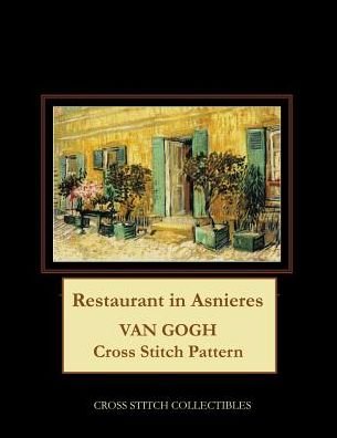 Cover for Cross Stitch Collectibles · Restaurant in Asnieres : Van Gogh Cross Stitch Pattern (Paperback Book) (2019)