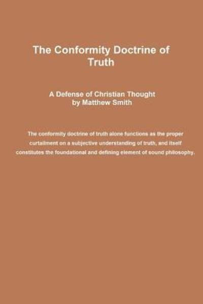 Cover for Matthew Smith · The Conformity Doctrine of Truth (Taschenbuch) (2012)