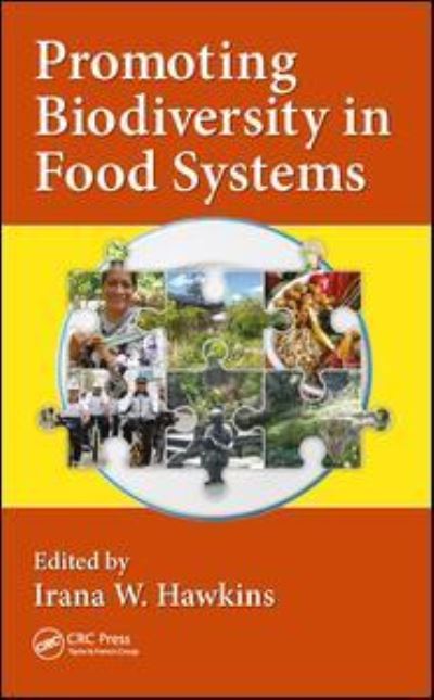 Cover for Hawkins, Irana W. (Public Health Program, Walden University, Minneapolis, USA) · Promoting Biodiversity in Food Systems (Hardcover Book) (2018)