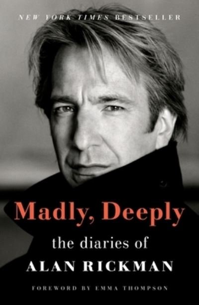 Cover for Alan Rickman · Madly, Deeply: The Diaries of Alan Rickman (Paperback Book) (2024)