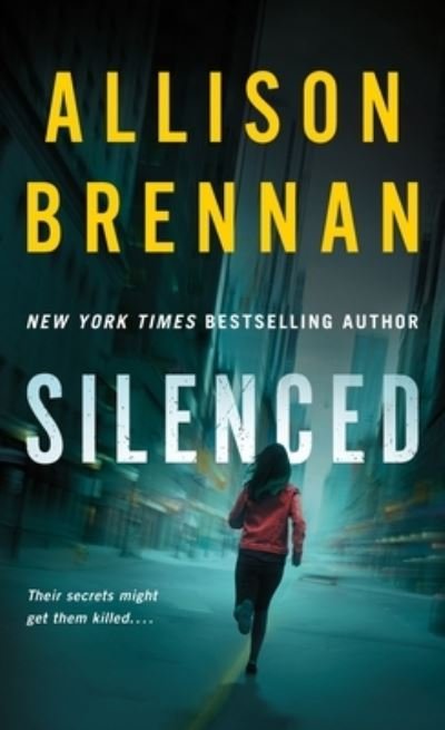 Cover for Allison Brennan · Silenced - Lucy Kincaid Novels (Paperback Book) (2023)