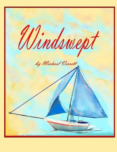 Cover for Michael Verrett · Windswept (Part II Wherever the Wind May Blow) (Paperback Book) (2013)