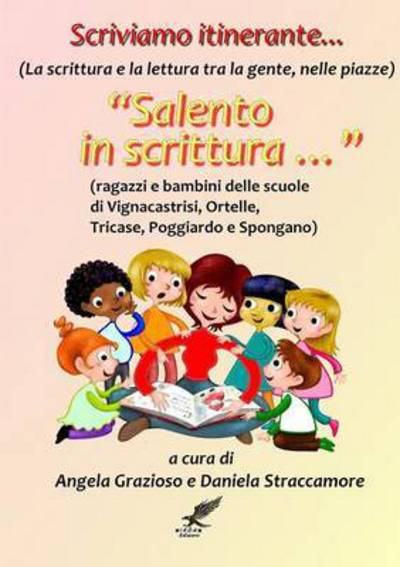 Cover for Autori Vari · Scriviamo Itinerante Salento in Scrittura (Paperback Book) (2014)