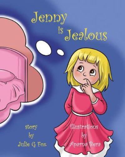 Cover for Julie G Fox · Jenny is Jealous (Paperback Book) (2016)