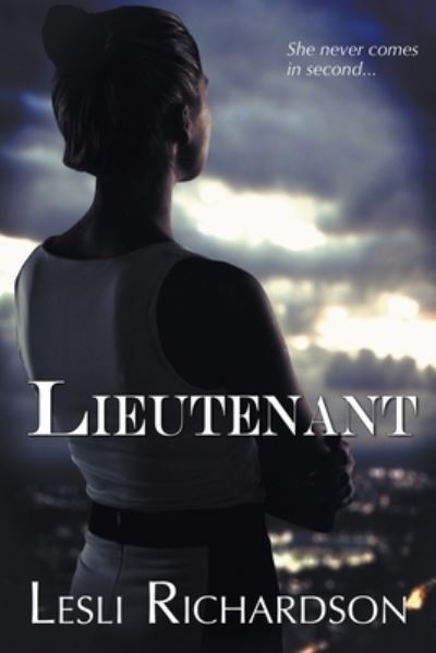 Cover for Lesli Richardson · Lieutenant (Paperback Book) (2018)